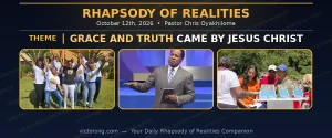 Rhapsody Of Realities Today, Oct 12, 2026: Full Article, Lessons & Quiz – GRACE AND TRUTH CAME BY JESUS CHRIST