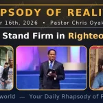 Rhapsody Of Realities Today, Oct 16, 2026: Full Article, Lessons & Quiz – STAND FIRM IN RIGHTEOUSNESS